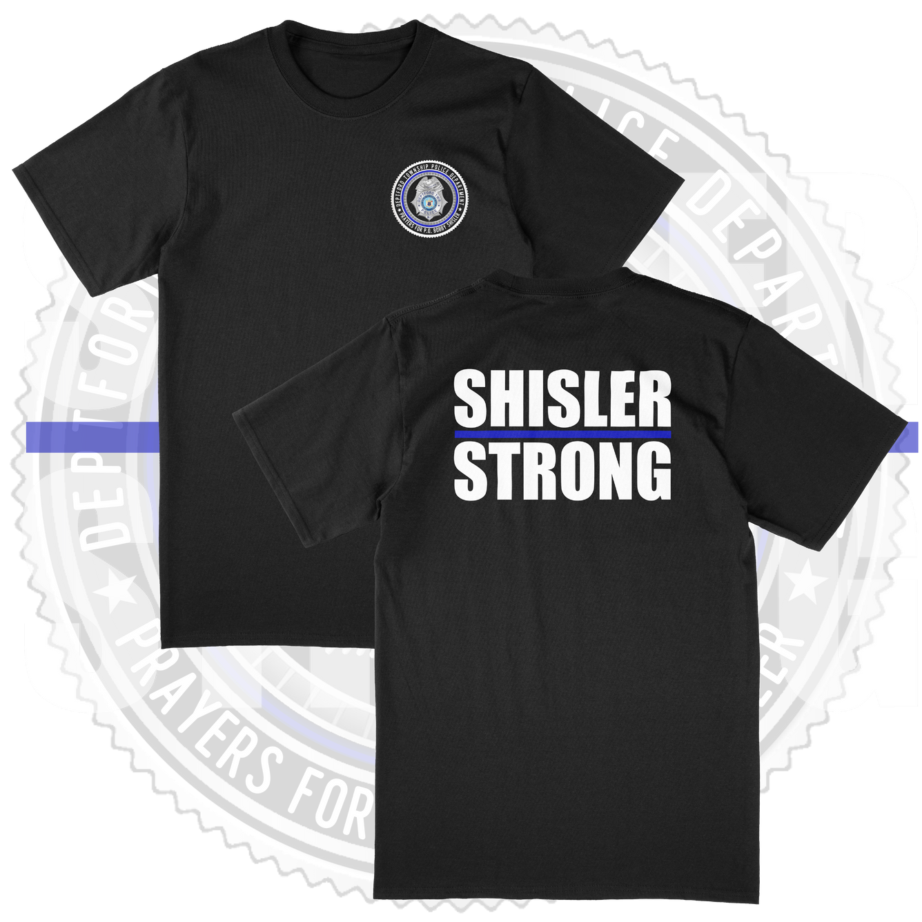 T-Shirt - SHISLER STRONG