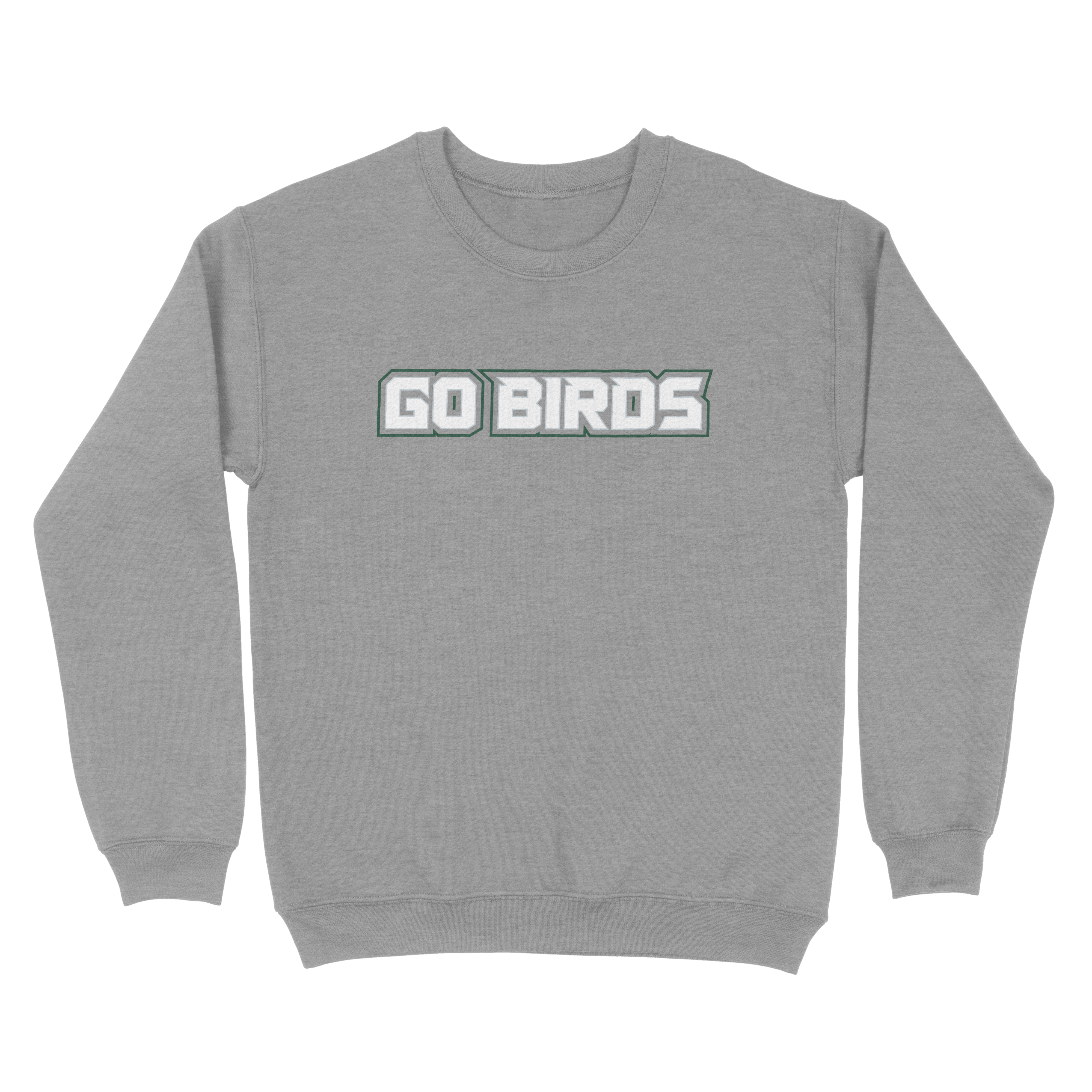 Go Birds - Sweatshirt