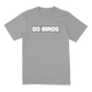 Go Birds - T-Shirt