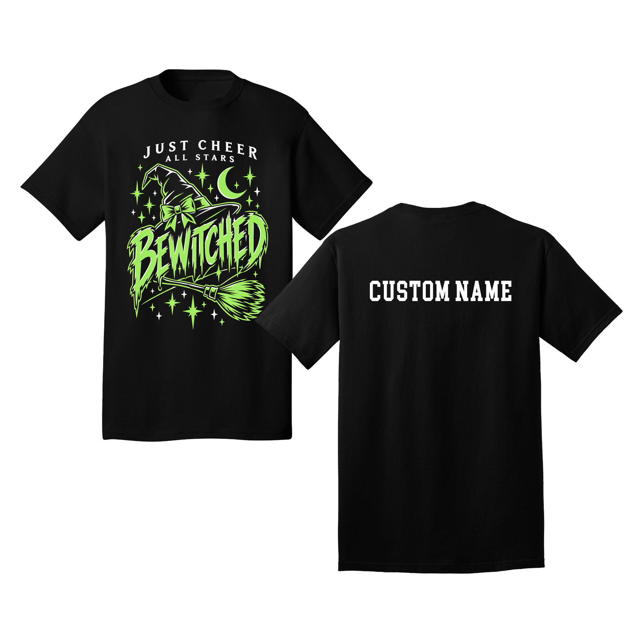 Bewitched T-Shirt - Just Cheer (Custom Name back)