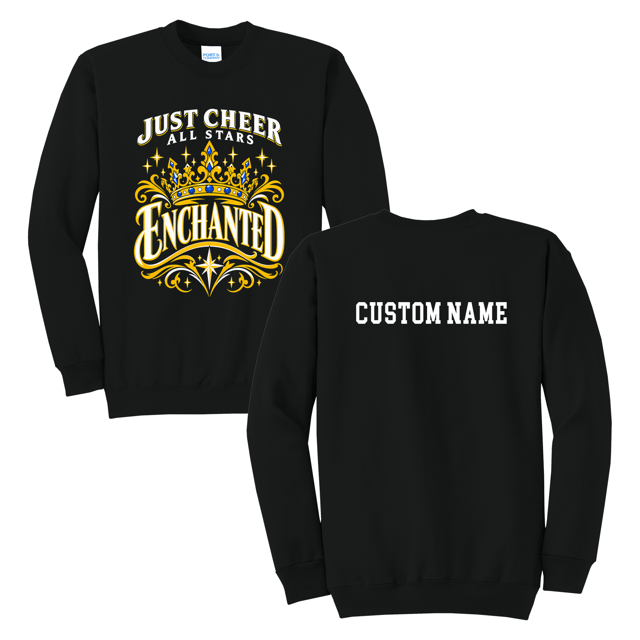 Enchanted Sweatshirt - Just Cheer (Custom Name back)