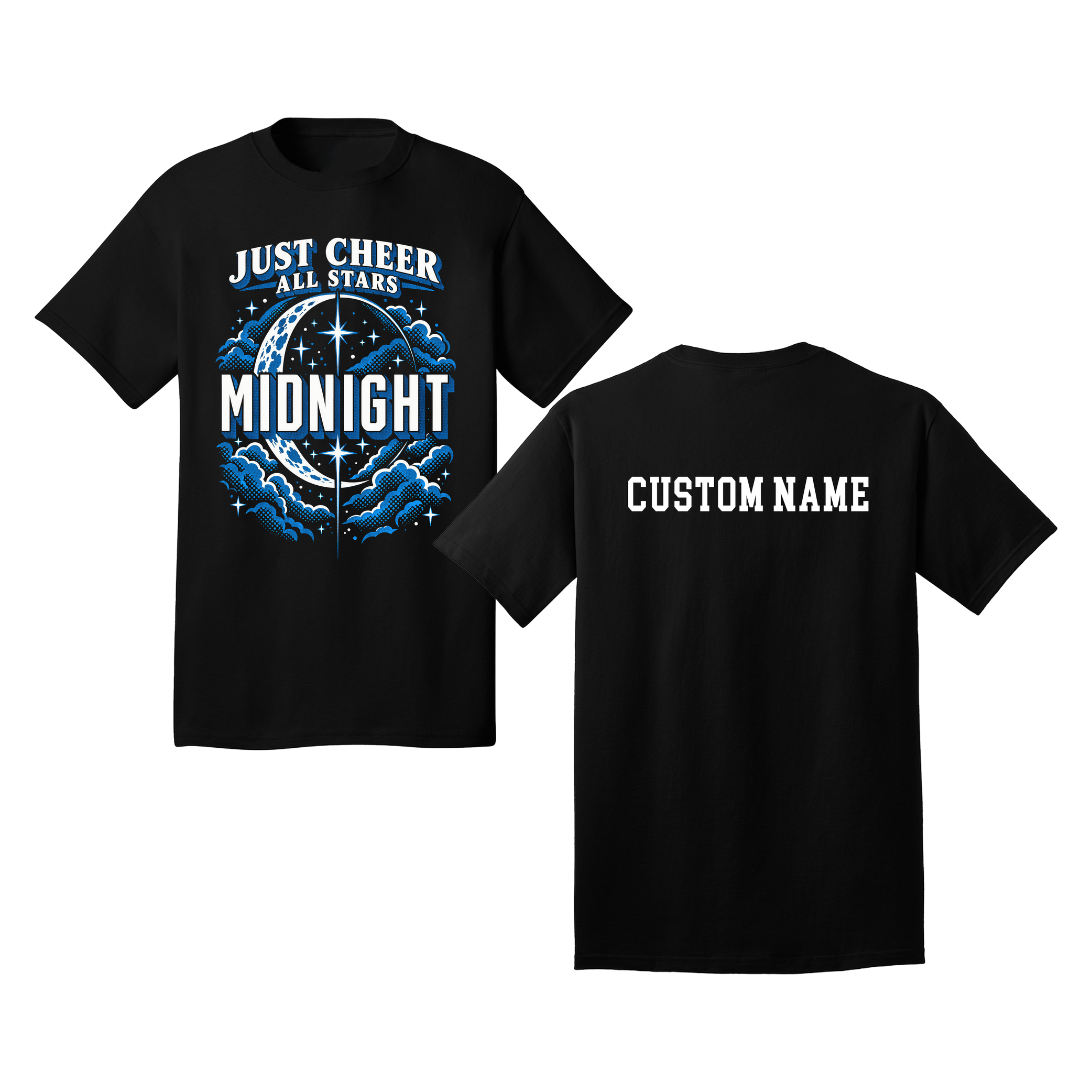 Midnight T-Shirt - Just Cheer (Custom Name back)