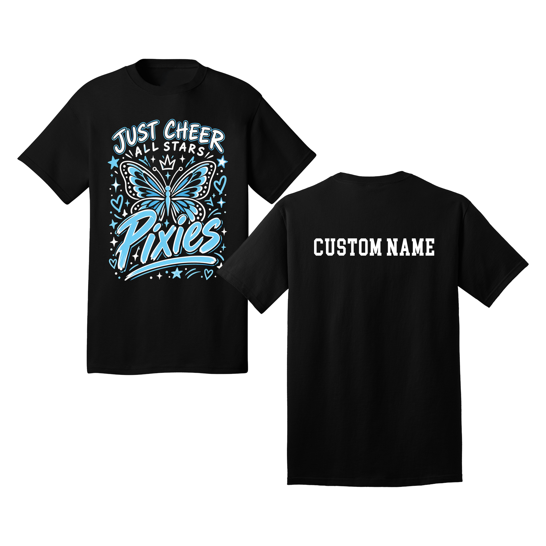 Pixies T-Shirt - Just Cheer (Custom Name back)