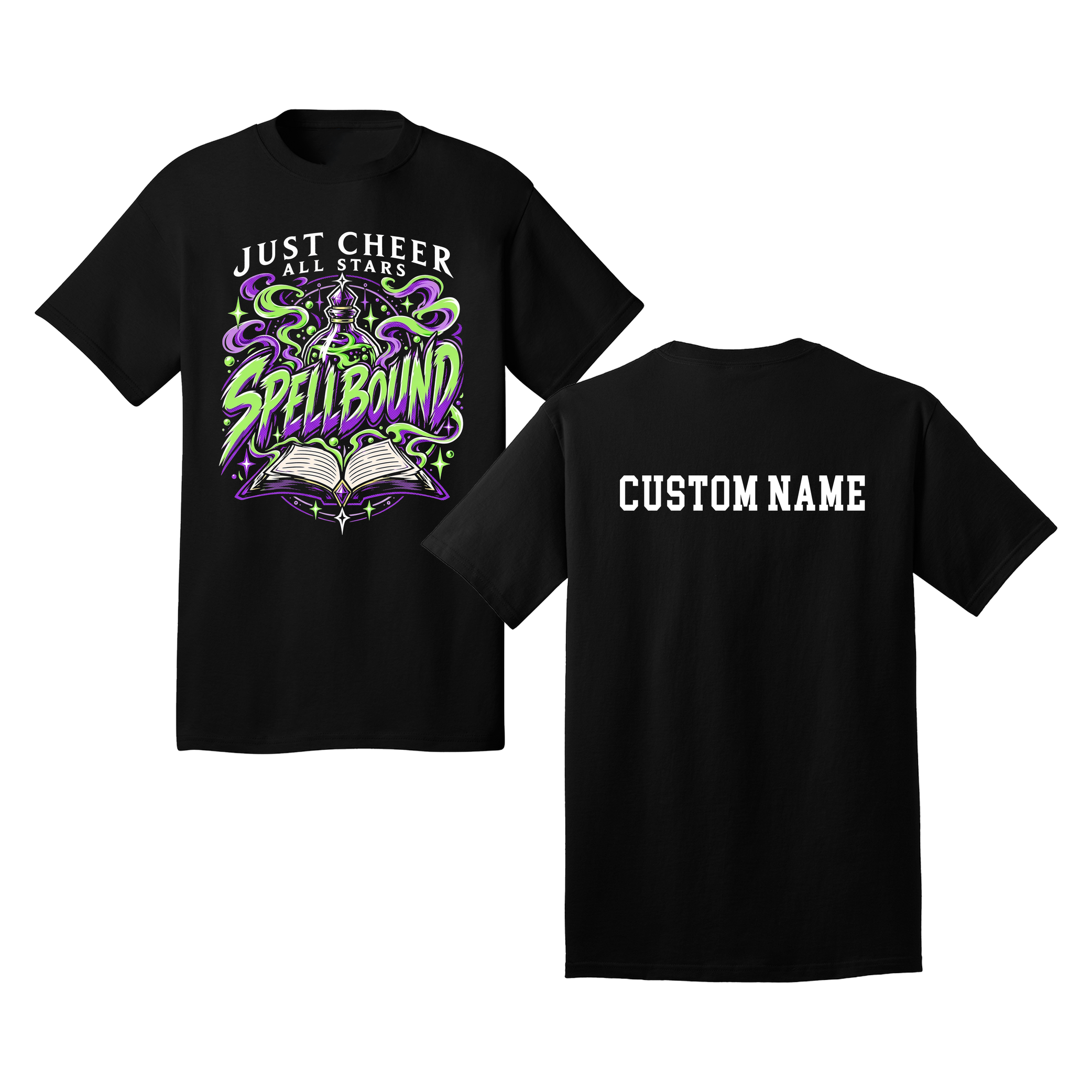 Spellbound T-Shirt - Just Cheer (Custom Name back)